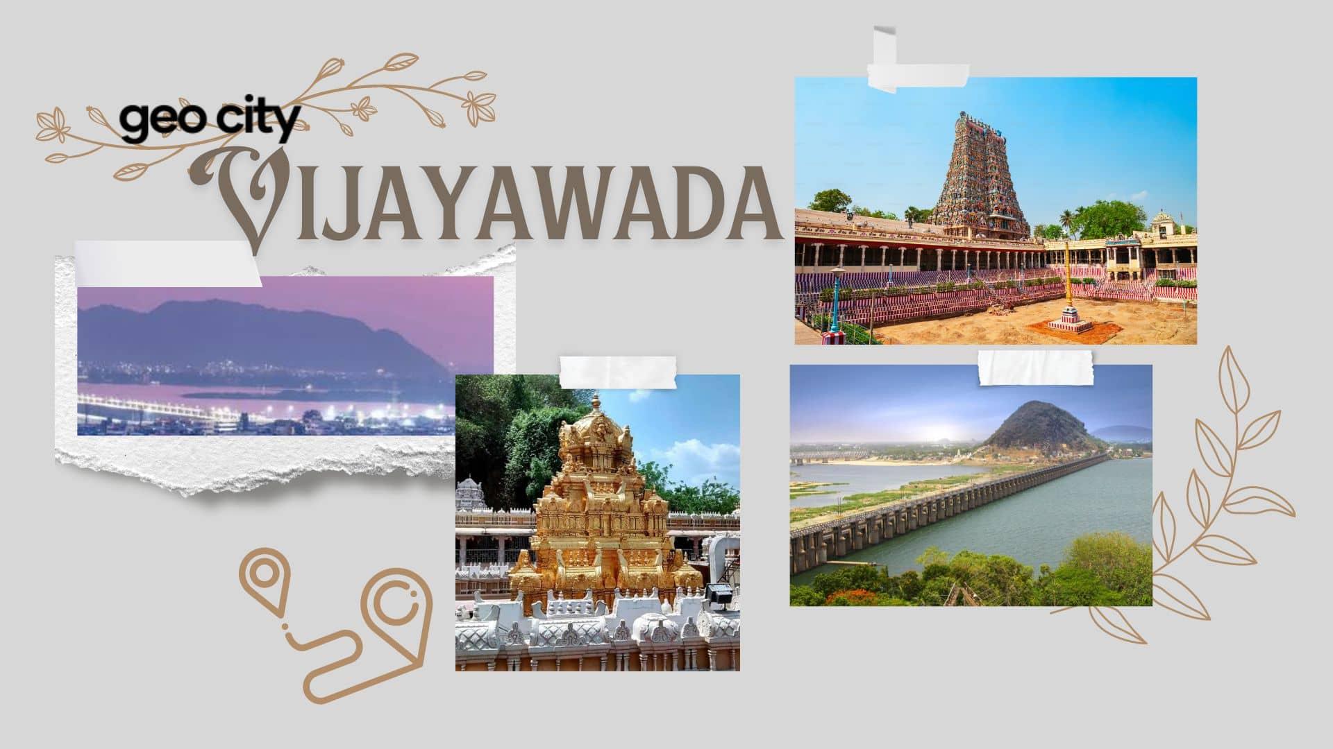 "Place of victory" Vijayawada of andhra pradesh