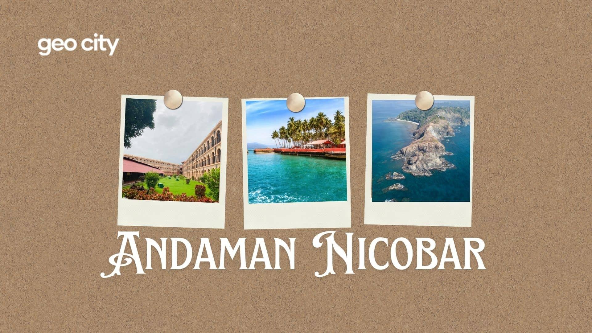 Emerald Island of Andaman and Nicobar